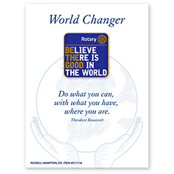 Rotary Be The Good Lapel Pin